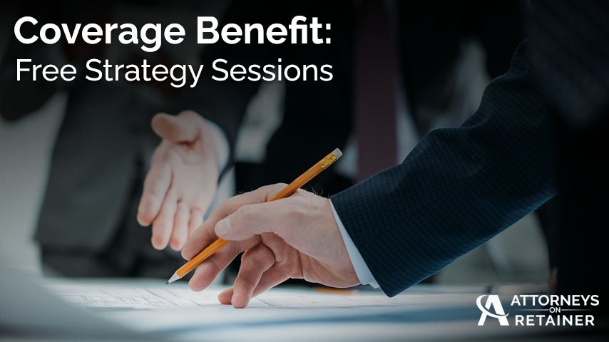 Free Strategy Sessions | Attorneys On Retainer