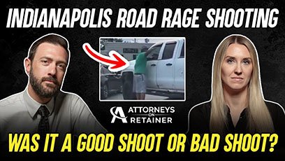 Indianapolis Road Rage Shooting: Legal Analysis By Attorneys Andy Marcantel And Emma Wittmann